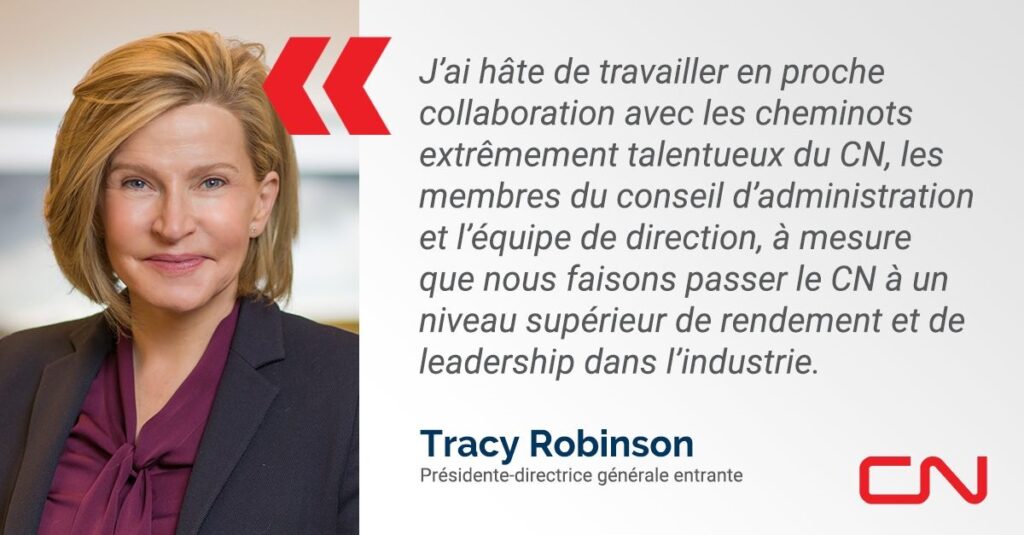 Le CN a annoncé la nomination de Mme Tracy Robinson au poste de